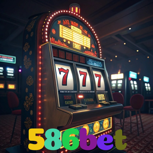 586bet：Aposte nas melhores slots e conquiste prêmios como nunca!