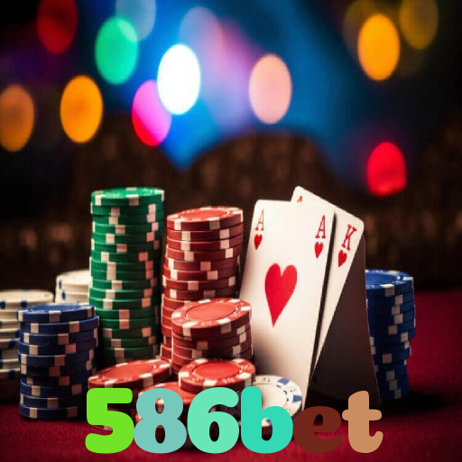 586bet：Jogue poker, aposte no futebol e ganhe em grandes jogos de cassino!