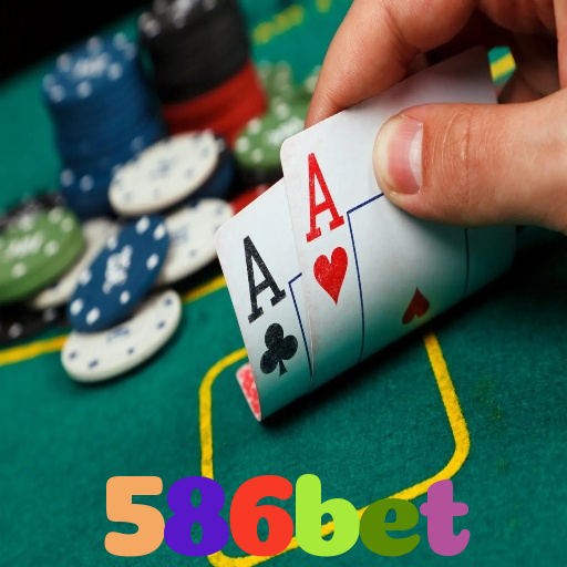 586bet：Jogue poker, aposte no futebol e ganhe em grandes jogos de cassino!