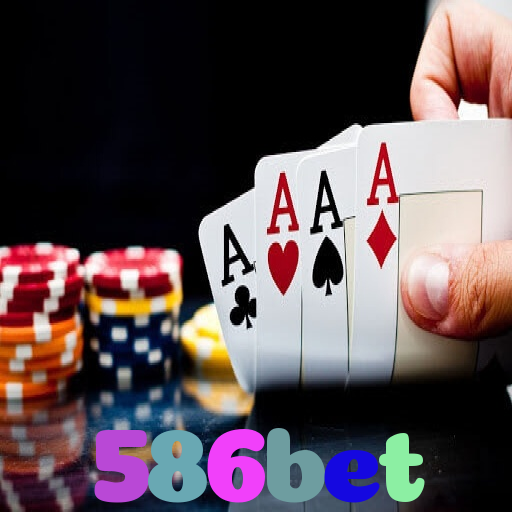 586bet：Jogue poker, aposte no futebol e ganhe em grandes jogos de cassino!